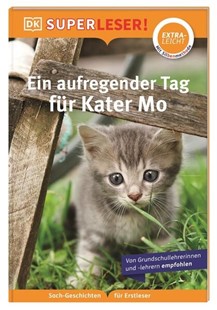 Bild von Wittenburg, Christiane: SUPERLESER! Ein aufregender Tag für Kater Mo