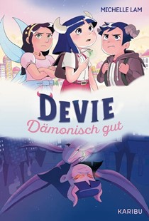 Bild von Lam, Michelle: Devie - Dämonisch gut