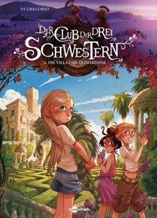 Bild von Di Gregorio, Giovanni: Der Club der drei Schwestern. Band 6