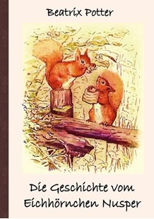Bild von Potter, Beatrix: Die Geschichte vom Eichhörnchen Nusper