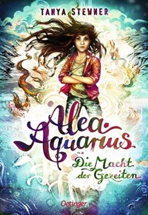 Bild von Stewner, Tanya: Alea Aquarius 4. Die Macht der Gezeiten