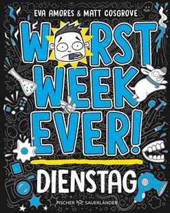 Bild von Cosgrove, Matt: Worst Week Ever - Dienstag