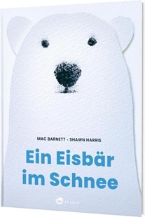 Bild von Barnett, Mac: Ein Eisbär im Schnee