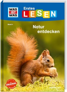 Bild von Braun, Christina: WAS IST WAS Erstes Lesen Band 4. Natur entdecken