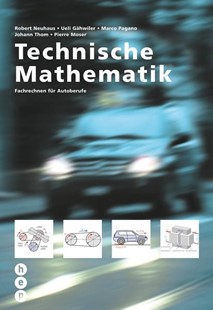 Bild von Neuhaus, Robert: Technische Mathematik. Fachrechnen (Print inkl. digitaler Ausgabe)
