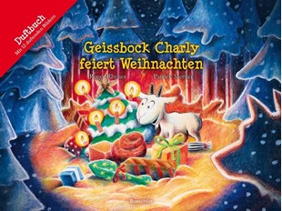 Bild von Rhyner, Roger: Geissbock Charly feiert Weihnachten
