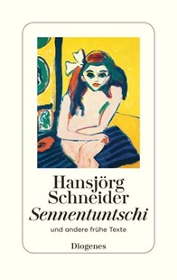 Bild von Schneider, Hansjörg: Sennentuntschi