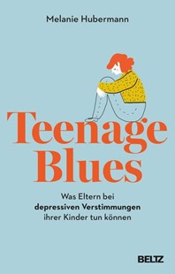 Bild von Hubermann, Melanie: Teenage Blues