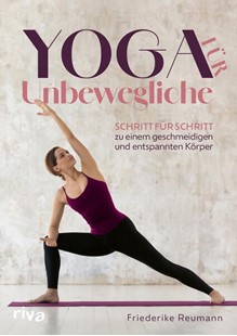 Bild von Reumann, Friederike: Yoga für Unbewegliche