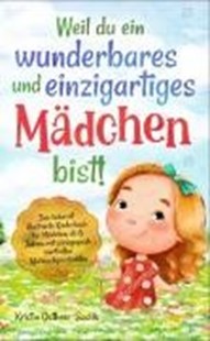 Bild von Ostheer-Suslik, Kristin: Weil du ein wunderbares und einzigartiges Mädchen bist! (eBook)