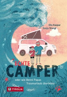 Bild von Kaspar, Ella: Echte Camper