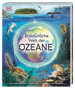 Bild von Roth, Annie: Erstaunliche Welt der Ozeane