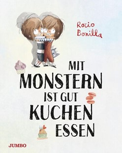 Bild von Bonilla, Rocio: Mit Monstern ist gut Kuchen essen