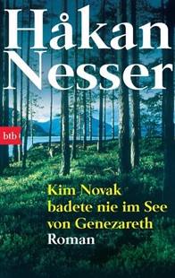 Bild von Nesser, Håkan: Kim Novak badete nie im See von Genezareth