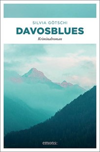Bild von Götschi, Silvia: Davosblues