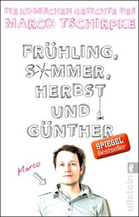 Bild von Tschirpke, Marco: Frühling, Sommer, Herbst und Günther (eBook)