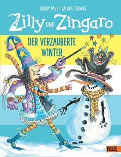 Bild von Paul, Korky: Zilly und Zingaro. Der verzauberte Winter