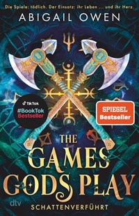 Bild von Owen, Abigail: The Games Gods Play - Schattenverführt