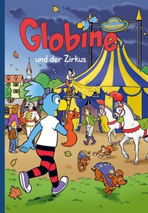 Bild von Glättli, Samuel: Globine und der Zirkus