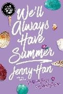 Bild von Han, Jenny: We'll Always Have Summer