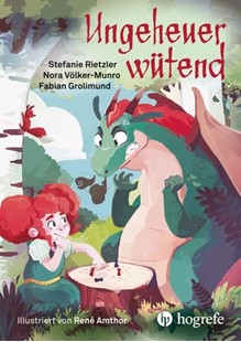 Bild von Rietzler, Stefanie: Ungeheuer wütend