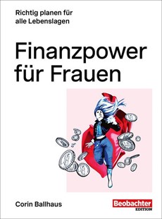 Bild von Ballhaus, Corin: Finanzpower für Frauen