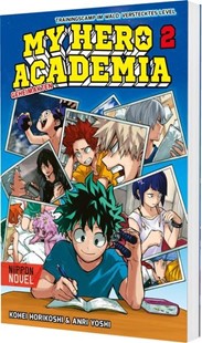 Bild von Yoshi, Anri: My Hero Academia Nippon Novel 2: My Hero Academia Novel 2 - Trainingscamp im Wald: Verstecktes Level