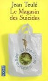 Bild von Teulé, Jean: Le magasin des suicides