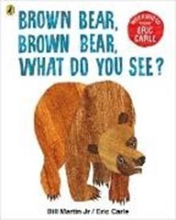 Bild von Carle, Eric: Brown Bear, Brown Bear, What Do You See? Book + CD