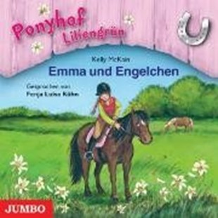 Bild von McKain, Kelly: Ponyhof Liliengrün. Emma und Engelchen [Band 6] (Audio Download)