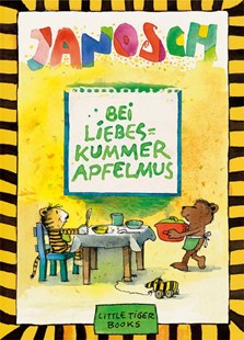 Bild von Janosch: Bei Liebeskummer Apfelmus