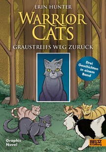 Bild von Hunter, Erin: Warrior Cats - Graustreifs Weg zurück