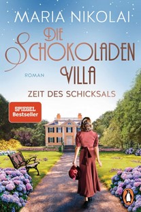 Bild von Nikolai, Maria: Die Schokoladenvilla - Zeit des Schicksals