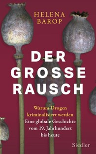 Bild von Barop, Helena: Der große Rausch