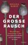 Bild von Barop, Helena: Der große Rausch