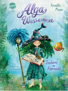 Bild von Moser, Annette: Alga Wasserhexe (1). Zauberei im Algenwald