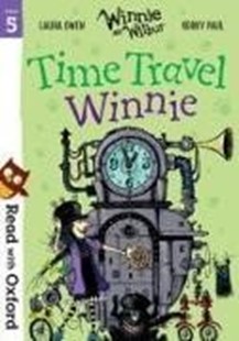 Bild von Owen Laura: Read with Oxford: Stage 5: Winnie and Wilbur: Time Travel Winnie