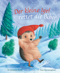 Bild von Butler, M Christina: Der kleine Igel rettet die Biber