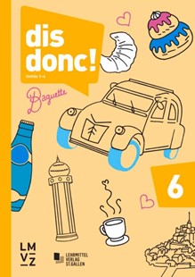 Bild von Autorenteam: dis donc! 6 / Arbeitsbücher 1 und 2 mit Lösungen