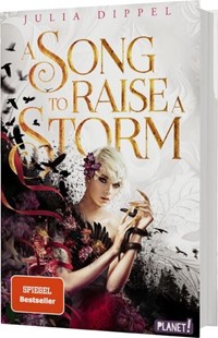 Bild von Dippel, Julia: Die Sonnenfeuer-Ballade 1: A Song to Raise a Storm