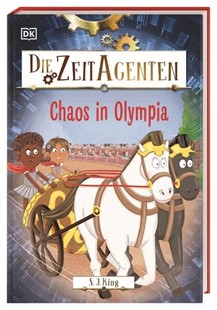 Bild von King, S. J.: Die Zeit-Agenten 2. Chaos in Olympia