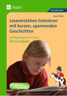 Bild von Tacke, Gero: Leseverstehen trainieren mit kurzen, spannenden Geschichten