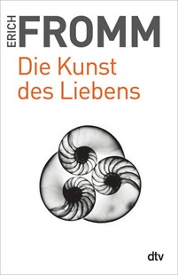 Bild von Fromm, Erich: Die Kunst des Liebens
