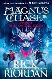 Bild von Riordan Rick: Magnus Chase and the Ship of the Dead (Book 3)
