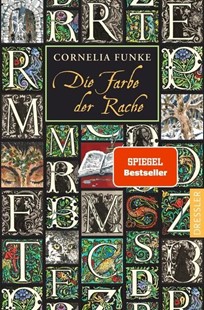 Bild von Funke, Cornelia: Tintenwelt 4. Die Farbe der Rache