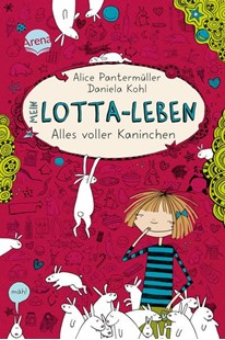 Bild von Pantermüller, Alice: Mein Lotta-Leben (1). Alles voller Kaninchen