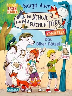 Bild von Auer, Margit: Die Schule der magischen Tiere ermittelt 7: Das Biber-Rätsel