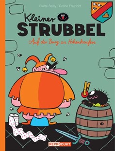 Bild von Bailly, Pierre: Kleiner Strubbel - Auf der Burg zu Hohenhaufen