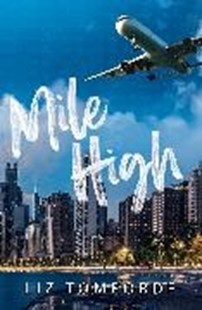Bild von Tomforde, Liz: Mile High