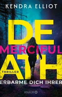 Bild von Elliot, Kendra: Merciful Death - Erbarme dich ihrer